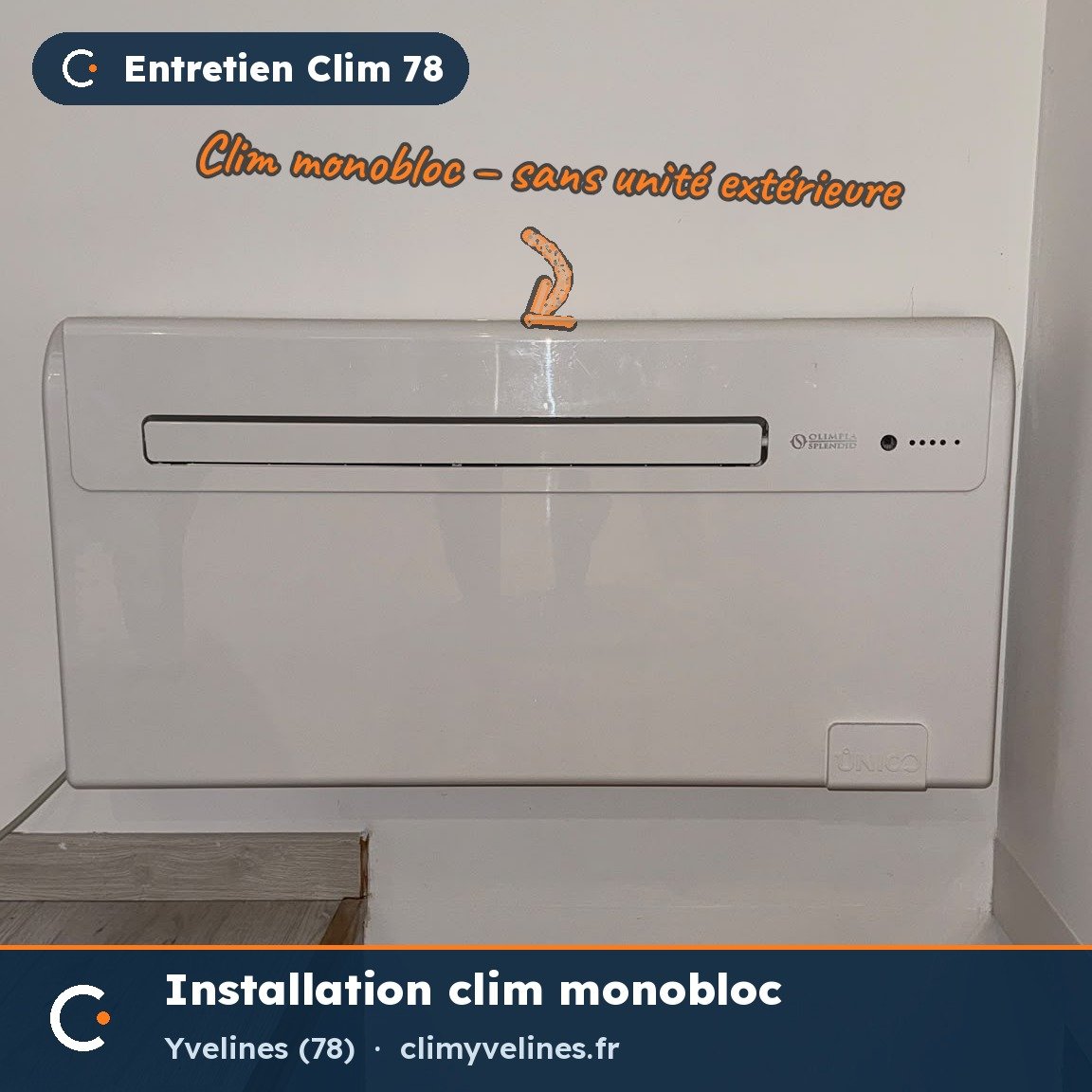 Climatisation monobloc sans unité extérieure installée dans les Yvelines